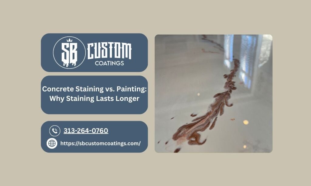 Concrete Staining vs. Painting Why Staining Lasts Longer
